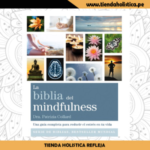 La biblia del Mindfulness